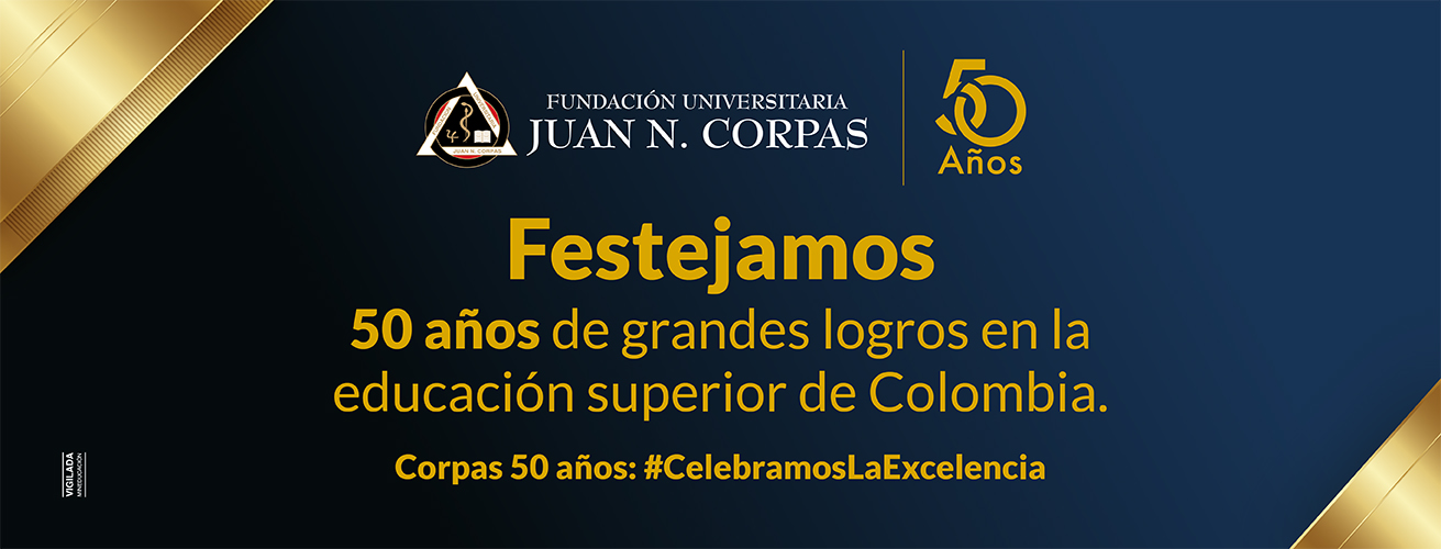 Celebramos el Aniversario 50 de la Fundación Universitaria Juan N. Corpas